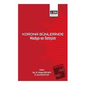Korona Günlerinde Medya ve İletişim - Eğitim Yayınevi