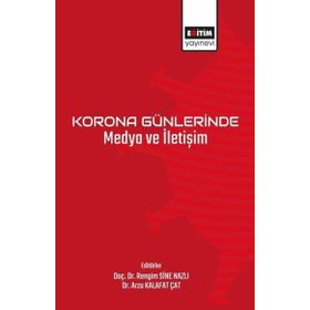 Korona Günlerinde Medya ve İletişim - Eğitim Yayınevi