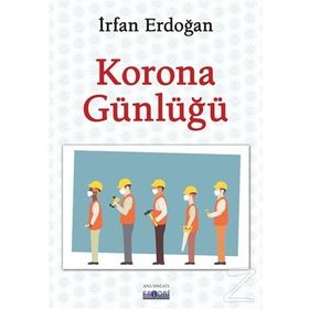 Korona Günlüğü - İrfan Erdoğan