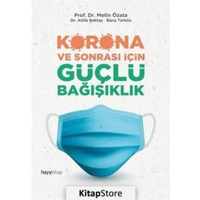 Korona ve Sonrası İçin Güçlü Bağışıklık - Prof.Dr. Metin Özata