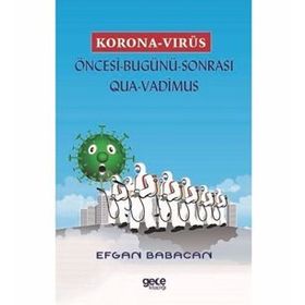 Korona Virüs - Efgan Babacan