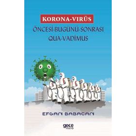 Korona Virüs - Efgan Babacan