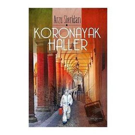 Koronayak Haller - Arzu Sheridan