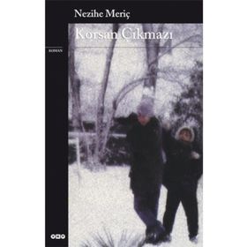 Korsan Çıkmazı - Nezihe Meriç