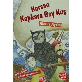 Korsan Kapkara Bay Kuş - Almila Aydın