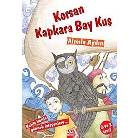 Korsan Kapkara Bay Kuş - Almila Aydın