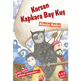 Korsan Kapkara Bay Kuş - Almila Aydın