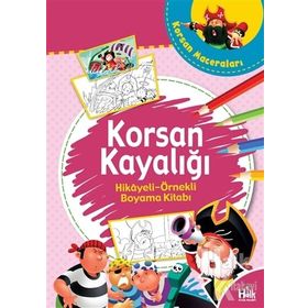 Korsan Kayalığı-Hikaye Örnekli Boyama Kitabı-Kolektif