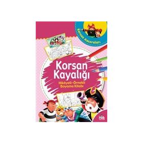 Korsan Kayalığı-Hikaye Örnekli Boyama Kitabı-Kolektif
