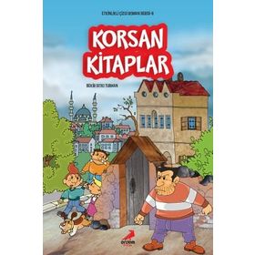 Korsan Kitaplar - Etkinlikli Çizgi Roman Serisi 6 - Bekir Sıtkı Turhan