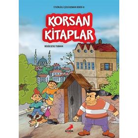Korsan Kitaplar - Etkinlikli Çizgi Roman Serisi 6 - Bekir Sıtkı Turhan