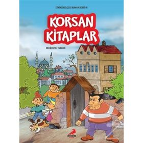 Korsan Kitaplar - Etkinlikli Çizgi Roman Serisi 6 - Bekir Sıtkı Turhan