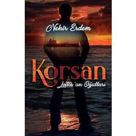 Korsan-Lodos'un Oğulları - Nehir Erdem