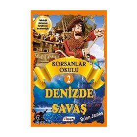 Korsan Okulu 2 Denizde Savaş - Brian James