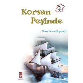 Korsan Peşinde - Ahmet Yılmaz Boyunağa