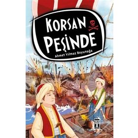 Korsan Peşinde - Ahmet Yılmaz Boyunağa