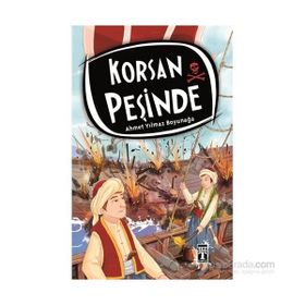 Korsan Peşinde - Ahmet Yılmaz Boyunağa