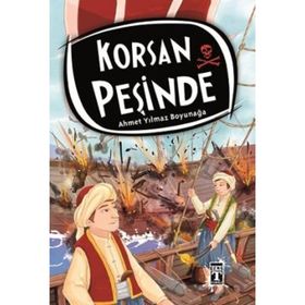 Korsan Peşinde - Ahmet Yılmaz Boyunağa