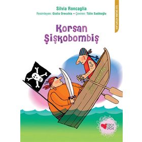 KORSAN ŞİŞKOBOMBİŞ - SILVIA RONCAGLIA