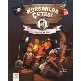 Korsanlar Çetesi Hayalet Avcıları - oliver dupin Juliette Parachini-Deny