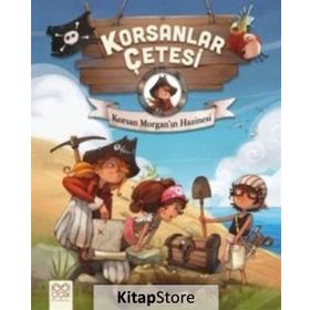 Korsanlar Çetesi Korsan Morgan’ın Hazinesi - oliver dupin Juliette Parachini-Deny