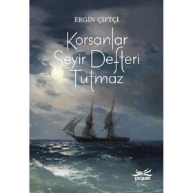 Korsanlar Seyir Defteri Tutmaz Ergin Çiftçi