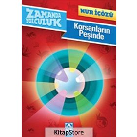 KORSANLARIN PEŞINDE - NUR ICOZU