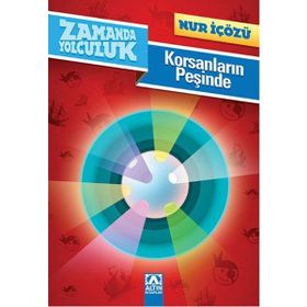 KORSANLARIN PEŞINDE - NUR ICOZU