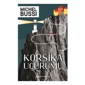 Korsika Uçurumu - Michell Bussi