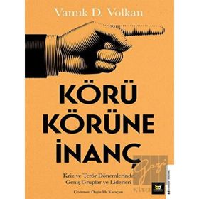 Körü Körüne İnanç - Beyaz Baykuş Yayınları