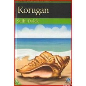 KORUGAN - SULHI DÖLEK