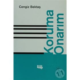 KORUMA ONARIM - CENGIZ BEKTAŞ