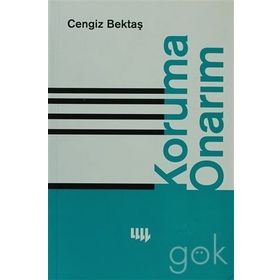 KORUMA ONARIM - CENGIZ BEKTAŞ