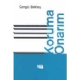 KORUMA ONARIM - CENGIZ BEKTAŞ