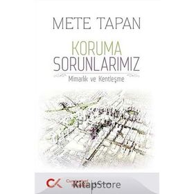 Koruma Sorunlarımız - Mete Tapan