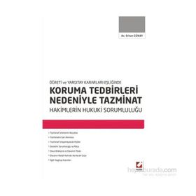 Koruma Tedbirleri Nedeniyle Tazminat Hakimlerin Hukuki Sorumluluğu - av erhan gunay