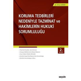 Koruma Tedbirleri Nedeniyle Tazminat Hakimlerin Hukuki Sorumluluğu - av erhan gunay