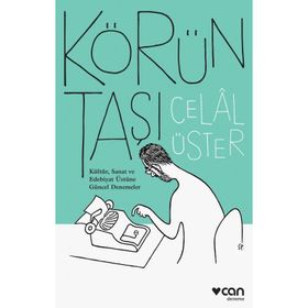 Körün Taşı - Celal Üster