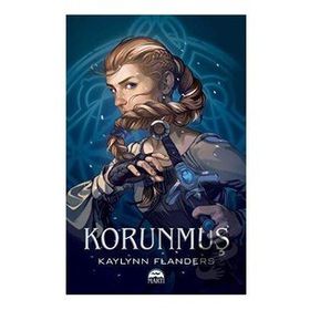 Korunmuş - Kaylynn Flanders