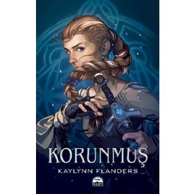Korunmuş - Kaylynn Flanders