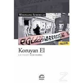 Koruyan El - Wolfgang Schorlau