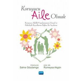 Koruyucu Aile Olmak - Türkiye Diyanet Vakfı Yayınları
