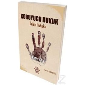 Koruyucu Hukuk İslam Hukuku - Seyid Ali Küçüködük