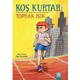 Koş Kurtar - Toprak Işık
