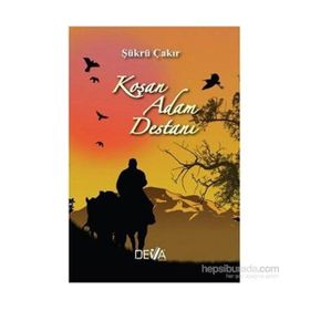 Koşan Adam Destanı - Şükrü Çakır