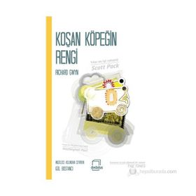 KOŞAN KÖPEĞIN RENGI - RICHARD GWYN
