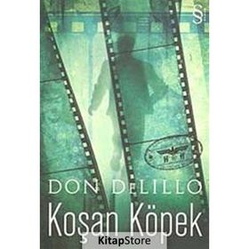 KOŞAN KÖPEK - DON DELILLO