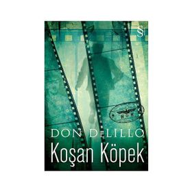 KOŞAN KÖPEK - DON DELILLO