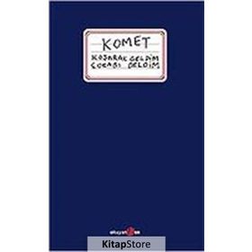 KOŞARAK GELDIM ÇORABI DELDIM - KOMET