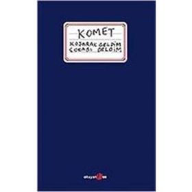 KOŞARAK GELDIM ÇORABI DELDIM - KOMET